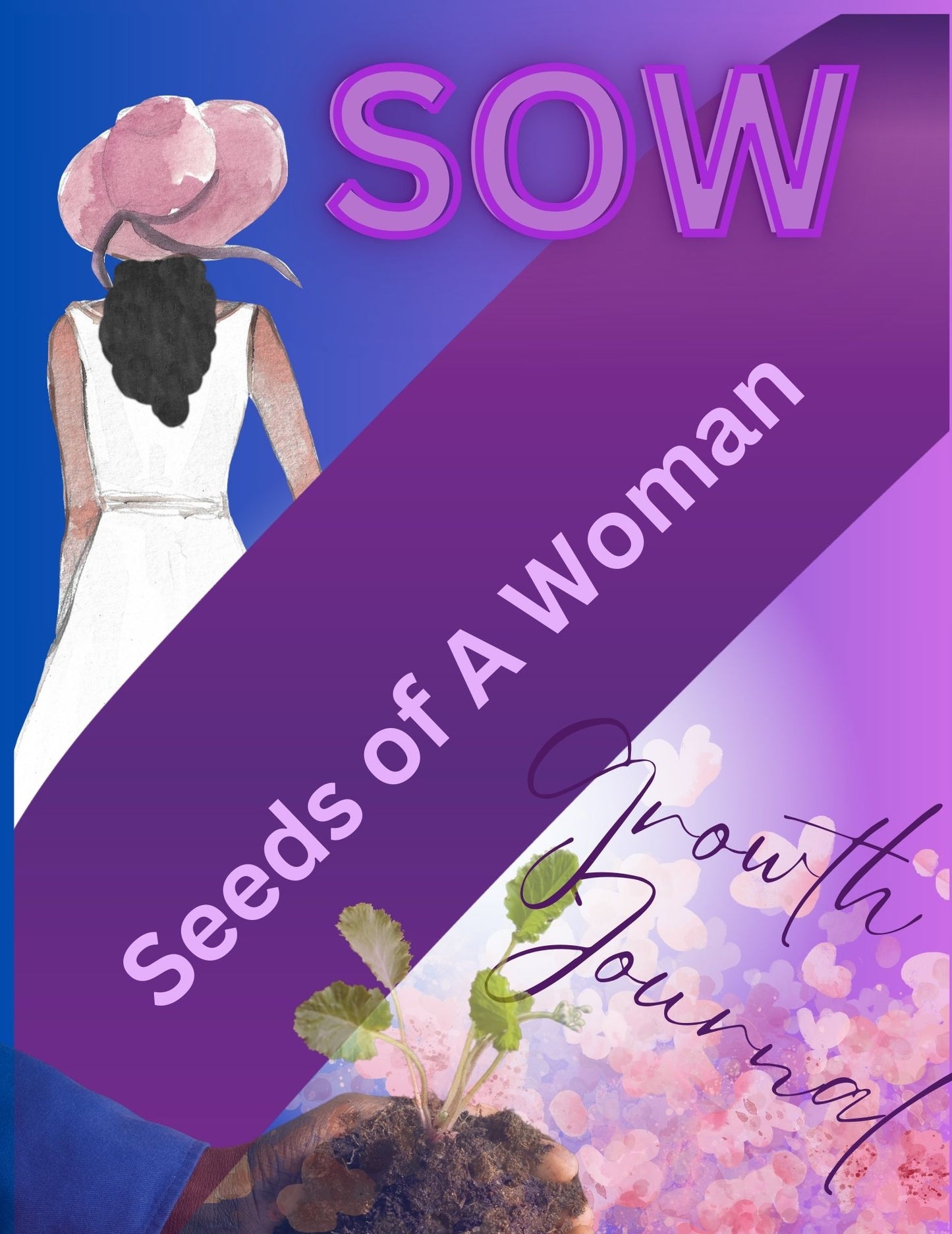 Seeds of A Woman Journal
